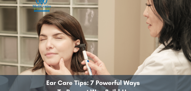 Ear Care Tips