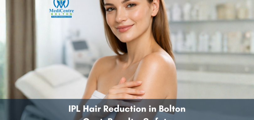 IPL hair reduction in bolton